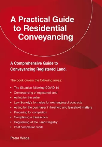 A Practical Guide to Residential Conveyancing cover