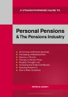 A Straightforward Guide to Personal Pensions and the Pensions Industry cover