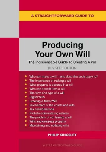A Straightforward Guide to Producing Your Own Will cover
