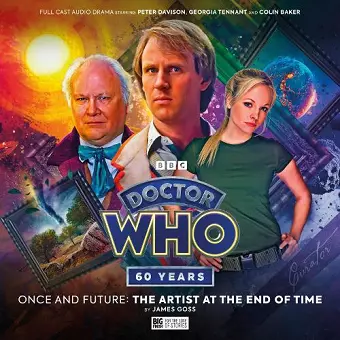 Doctor Who: Once and Future - The Artist at the End of Time cover