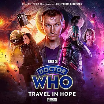 Doctor Who: 3.2 The Ninth Doctor Adventures - Travel In Hope cover