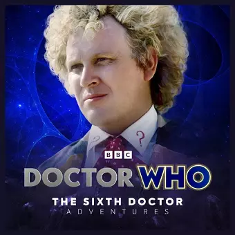 Doctor Who: The Sixth Doctor Adventures: The Trials of a Timelord cover