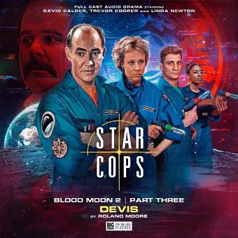 Star Cops: 4.6 Blood Moon: Devis cover