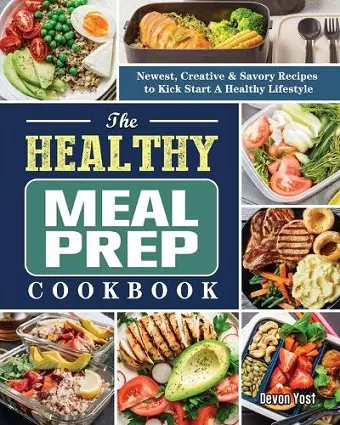 The Healthy Meal Prep Cookbook cover
