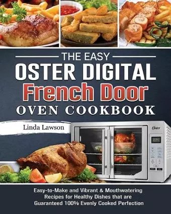 The Easy Oster Digital French Door Oven Cookbook cover