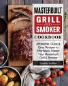 Masterbuilt Grill & Smoker Cookbook cover