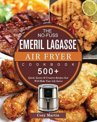 The No-Fuss Emeril Lagasse Air Fryer Cookbook cover