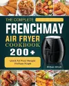 The Complete FrenchMay Air Fryer Cookbook cover