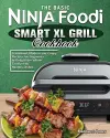 The Basic Ninja Foodi Smart XL Grill Cookbook cover