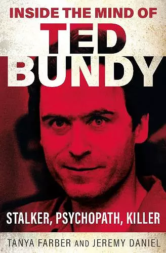 Inside the Mind of Ted Bundy cover