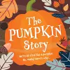 The Pumpkin Story (Pack of 25) cover