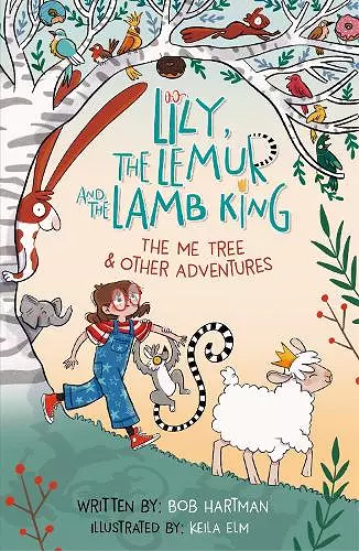 Lily, the Lemur, and the Lamb King cover