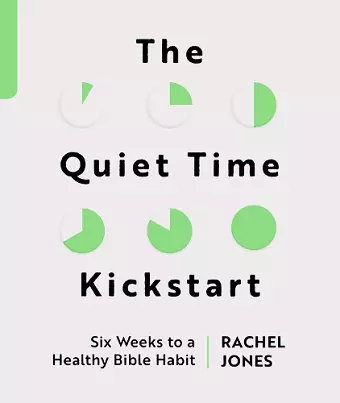 The Quiet Time Kickstart cover