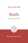 Ruth: The Lord Provides cover