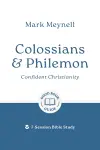 Colossians & Philemon: Confident Christianity cover