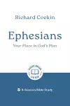 Ephesians: Your Place in God's Plan cover