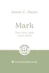 Mark: Turn Your Eyes Upon Jesus cover