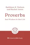 Proverbs: Real Wisdom for Real Life cover
