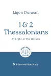 1 & 2 Thessalonians: In Light of His Return cover