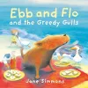 Ebb and Flo and the Greedy Gulls cover
