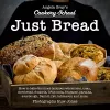 Angela Gray's Cookery School: Just Bread cover