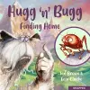 Hugg 'N' Bugg: Finding Home cover