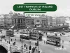 Lost Tramways of Ireland: Dublin cover