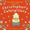 Christopher's Caterpillars cover