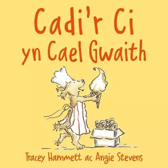 Cadi’r Ci yn Cael Gwaith cover