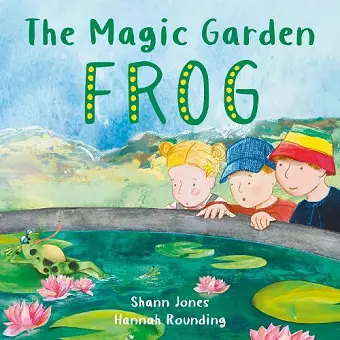 The Magic Garden: Frog cover