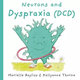 Neurons and Dyspraxia (DCD) cover