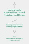 Environmental Sustainability, Growth Trajectory and Gender cover