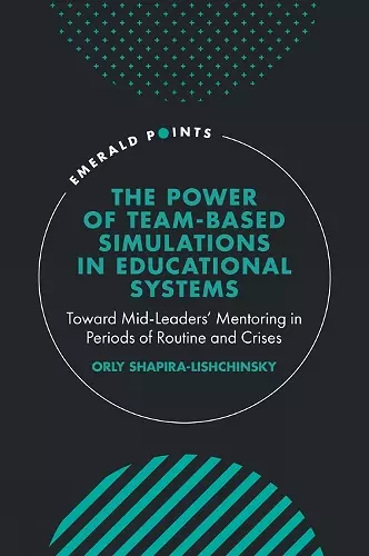 The Power of Team-based Simulations in Educational Systems cover