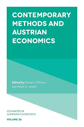 Contemporary Methods and Austrian Economics cover