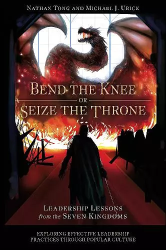 Bend the Knee or Seize the Throne cover