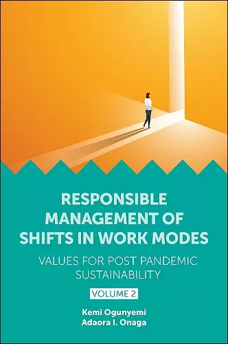 Responsible Management of Shifts in Work Modes – Values for Post Pandemic Sustainability, Volume 2 cover