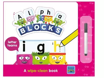 Alphablocks Letter Teams: A Wipe-Clean Book cover