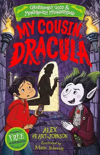 My Cousin, Dracula (Gruesomely Good and Monstrously Misunderstood) cover