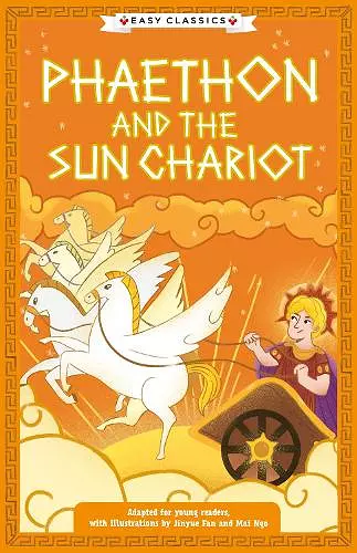 Greek Classics: Phaethon and the Sun Chariot (Easy Classics) cover