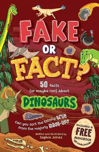 Fake or Fact? Dinosaurs cover