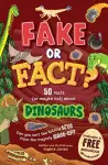 Fake or Fact? Dinosaurs cover