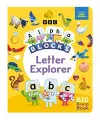 Alphablocks Letter Explorer: A Big Board Book cover