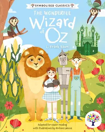 The Wonderful Wizard of Oz: Accessible Symbolised Edition cover