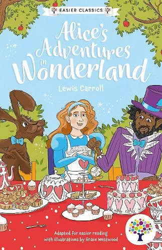 Alice's Adventures in Wonderland: Accessible Easier Edition cover