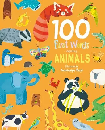 100 First Words Exploring Animals (Cased) cover