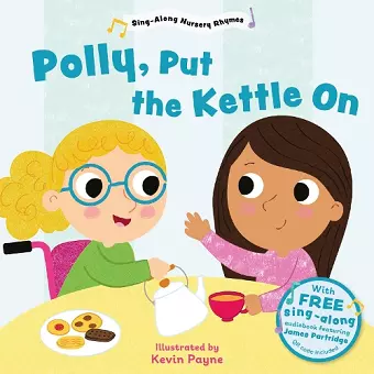 Polly Put the Kettle On (Sing-Along Nursery Rhymes) cover