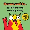 Horace & Co: Rock Monster's Party cover
