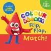 Colourblocks Flip, Flap, Match! cover