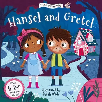 Hansel and Gretel (Fold-Out Fairy Tales) cover