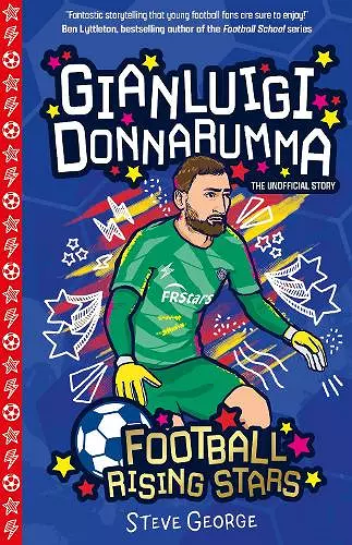 Football Rising Stars: Gianluigi Donnarumma cover